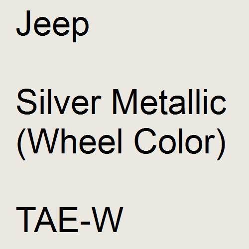 Jeep, Silver Metallic (Wheel Color), TAE-W.